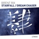 Starfall Dream Chaser Single
