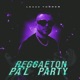 Reggaeton Pa l Party Single