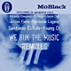 We Run the Music Remixes