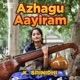 Azhagu Aayiram Original Motion Picture Soundtrack EP
