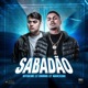 Sabadão Single