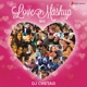 Love Mashup 2015 By DJ Chetas Single