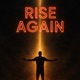 Rise Again Single