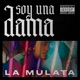 Soy una Dama Single