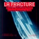 La Fracture Bande originale du film EP