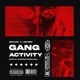 Gang Activity feat Afusic superdupersultan Single