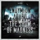 The Show of Madness Single