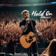 Hold On Warrior Single