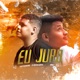 Eu Juro feat Mc CL Single