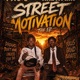 STREET MOTIVATION EP
