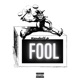 Fool Single