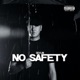 No Safety Single