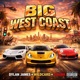 Big West Coast feat Wildcard C Dubb Single