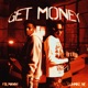 Get Money Single