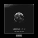 Shine On Hardstyle Remix Single