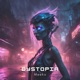 Dystopia Single