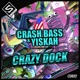 Crazy Dock Single