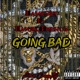 Going Bad feat Daniel Trenco Single