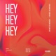 Hey Hey Hey feat Lewis Ray Single