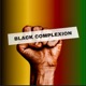 Black Complexion feat Old Orleans Single