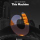 This Machine Single