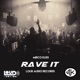 Rave It Single