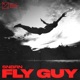 Fly Guy Extended Mix Single