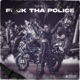 F k Tha Police Single