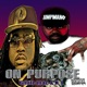 On Purpose feat KL Single