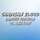 Chainsaw Blood From Chainsaw Man feat Nah Tony Single