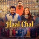 Haal Chal From Bapu Ni Manda Mera Single