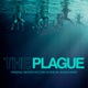The Plague Original Motion Picture Score