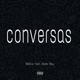 Conversas feat Rude Boy EP