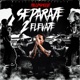 Separate 2 Elevate EP