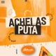 Achei as Puta feat MC Topre Single