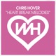 Heart Break Melodies Single