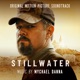 Stillwater Original Motion Picture Soundtrack
