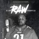 Raw Single