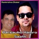 Barsauko Hamro Saath Single