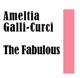 Amelita Galli Curci The Fabulous