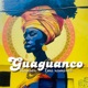 Guaguancó feat Emi Ramirez Single