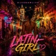 LATINA GIRL Single