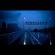 Persuasive Single