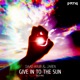 Give in to the Sun Deep Mix Single