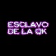 Esclavo de la Qk Single