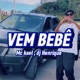 Vem Bebê Single