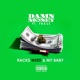 Racks Weed My Baby feat Frass Single