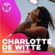 Tomorrowland Belgium 2026 Charlotte de Witte at Mainstage Weekend 1 DJ Mix