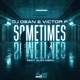 Sometimes feat Alex Merk Single