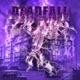 Deadfall Single